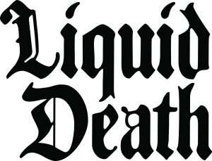 Liquid Death